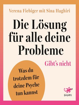 cover image of Die Lösung für alle deine Probleme